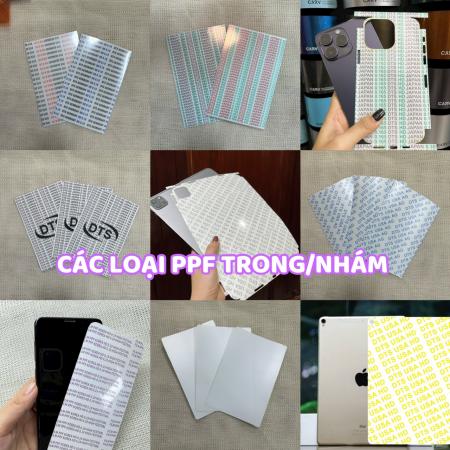 CÁC LOẠI PPF TRONG/NHÁM